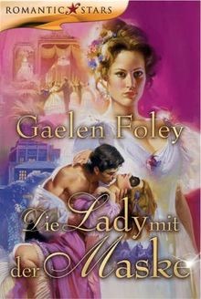 Die Lady mit der Maske von Gaelen Foley | Buch | Zustand gut