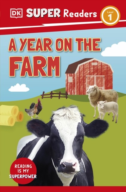 DK Super Readers Level 1 A Year on the Farm by DK (Paperback Book)