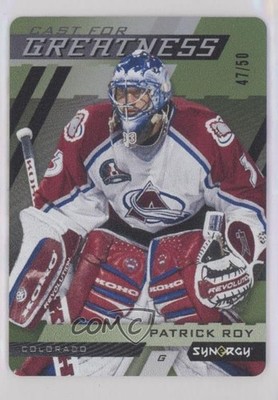 2022-23 Synergy Cast for Greatness Metal Green Achievement 47/50 Patrick Roy u0h