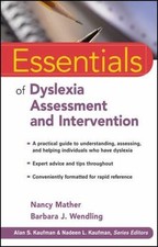 Essentials of Dyslexia Assessment and Interve...