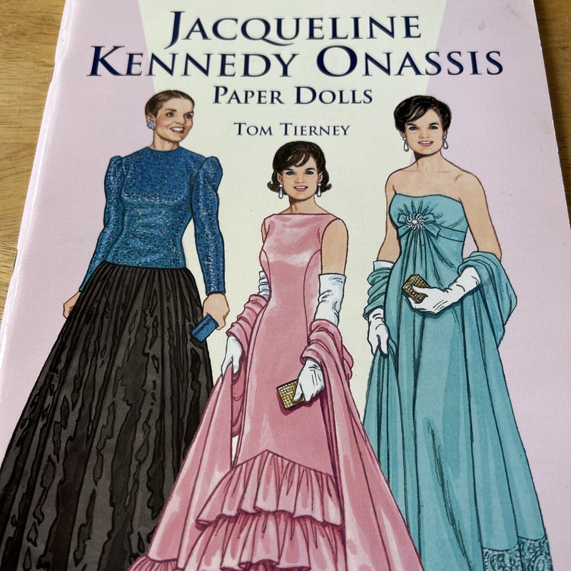 Jacqueline Kennedy Onassis Paper Dolls..., Tierney, Tom