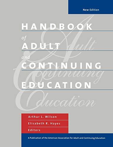 Handbook of Adult and Continuing Education, Wilson 9780470907481 New Pap^+