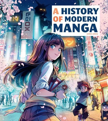 History of Modern Manga | Insight Editions | Buch | Gebunden | Englisch | 2023
