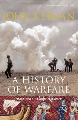 A History Of Warfare | John Keegan | Taschenbuch | Kartoniert / Broschiert