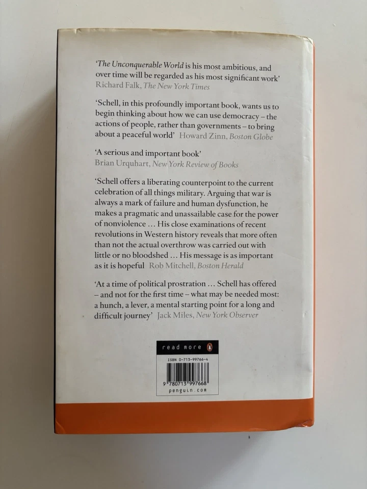 The Unconquerable World: Power, Nonviolence and the Will of the People - Schell - Image 2 of 4