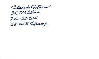 CLAUDE OSTEEN SIGNED 3X5 INDEX CARD 3X ALL STAR 2X 20 GW 65 WS CHAMP - CUT AUTO