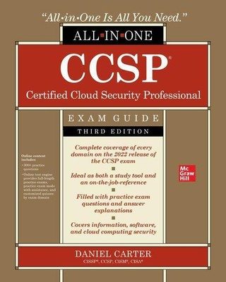CCSP Certified Cloud Security Professional All-in-One Exam Guide | Daniel Carter