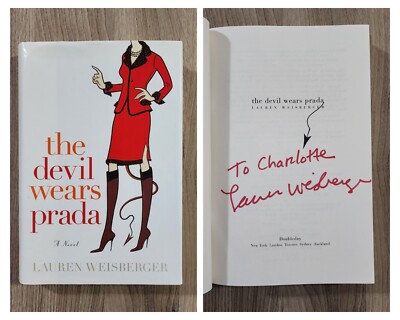 Lauren Weisberger Signed The Devil Wears Prada Hardcover Book To