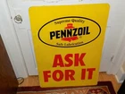 Vintage Ask For It Pennzoil Double Sided Metal Sign