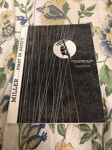 Miller Safety Equipment Catalog 1958 Linemen, Power Companies, Foreman, Safety