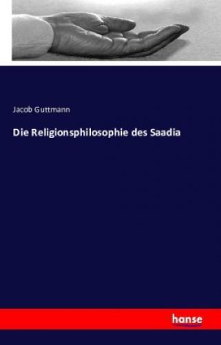 Thumbnail - Die Religionsphilosophie Des Saadia 3293