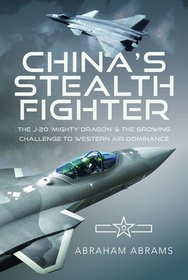 Abraham Abrams China's Stealth Fighter (Hardback) (UK IMPORT)