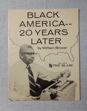1971 BLACK AMERICA 20 YEARS LATER BOOK BY WILLIAM BROWER EDITOR TOLEDO BLADE