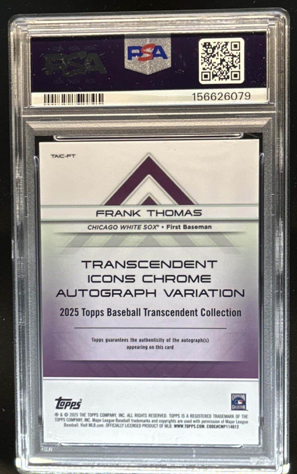 2025 Topps Transcendent Frank Thomas Icons Chrome Auto Red Refractor #/5 PSA 10 view 2