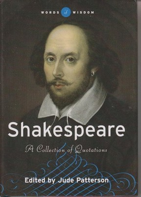 Shakespeare, A Collection of Quotations (Words of Wisdom) [HC DJ] - New