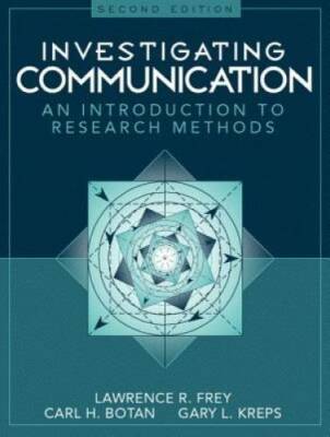 Investigating Communication: An Introduction to Research Methods (2nd E - GOOD