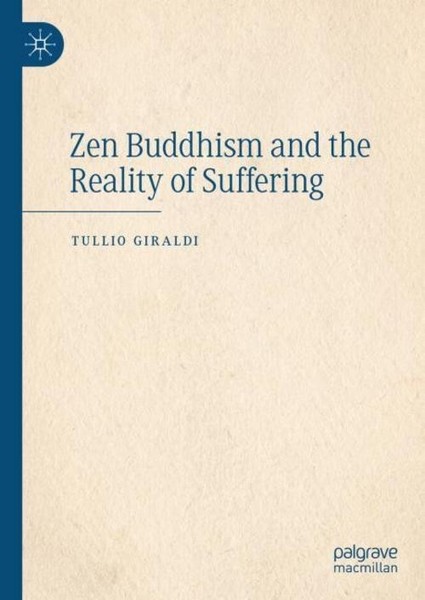 Zen Buddhism And The Reality Of Suffering Tullio Giraldi-image