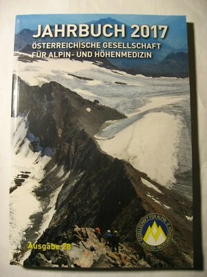 Jahrbuch 2017, Österreichische Gesellschaft für Alpin- und Höhenmedizin - Bild 1 von 4