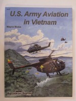 Army Aviation In Vietnam Special - Color Profiles, Bw & Color Photographs Army Aviation In Vietnam Special - Color Profiles, Bw & Color Photographs