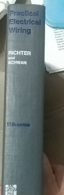 Practical Electrical Wiring 11th Edition-HC-Richter/Schwan-1978