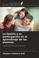 Marilene Felisberto Boff | La Familia Y Su ParticipacióN En El Aprendizaje De...