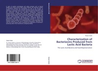 Hanan Goda | Characterization Of Bacteriocins Produced From Lactic Acid Bacteria