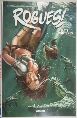    ROGUES VOL 3 HEARTS AND TOMBS TP TPB AMIGO 2016 JUAN JOSE RYP Tomb Raider