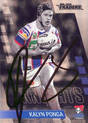 Signed 2019 NEWCASTLE KNIGHTS NRL Card KALYN PONGA Silver Parallel