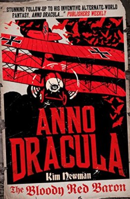 Anno Dracula - The Bloody Red Baron (Anno Dracula 2)