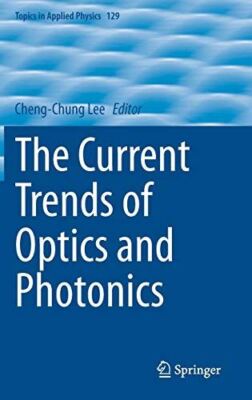 The Current Trends of Optics and Photonics: 129 (Topics in (New)
