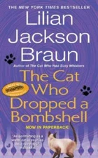 The Cat Who Dropped a Bombshell - Mass Market Paperback - VERY GOOD