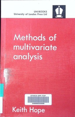 Methods of multivariate analysis Keith Hope. Unibooks University of London Press