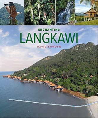 Enchanting Langkawi (2nd edition) (Enchanting Buch John Beaufoy Publishing Ltd