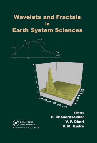 Wavelets and Fractals in Earth System Sciences - 9780367379193