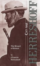 CAPT. NAT HERRESHOFF: THE WIZARD OF BRISTOL By L. Francis Herreshoff *Excellent*