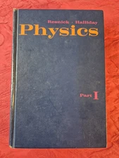 Physics, Part 1 - Robert Resnick and David Halliday - Wiley 1966 Hardcover