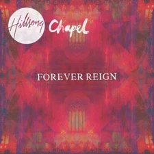 Forever Reign - Hillsong Chapel - CD