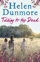 Dunmore, H: Talking To The Dead | Helen Dunmore | Englisch | Taschenbuch | 2007