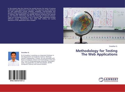 Methodology for Testing The Web Applications Sreedhar G.