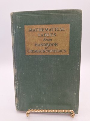 VTG - Mathematical Tables from Handbook of Chemistry & Physics ~ Hodgman ~ HC