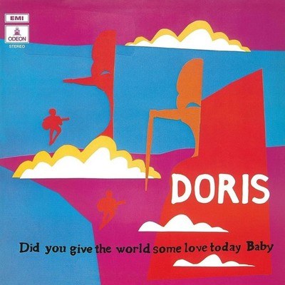 LP-DORIS-DID YOU GIVE THE WORLD SOME LOVE TODAY... NEW VINYL RECORD