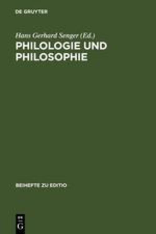 Thumbnail - Hans Gerhard Senger | Philologie Und Philosophie | Buch | Deutsch