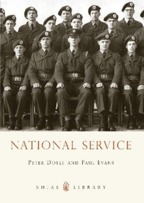 Paul Evans Peter Doyle National Service (Taschenbuch) Shire Library