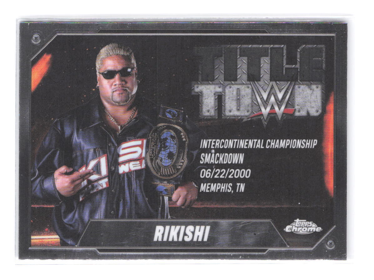 2025 Topps Chrome WWE Rikishi Title Town Retail Insert TT
