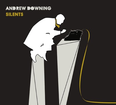 Silents - Andrew Downing (Audio cd)