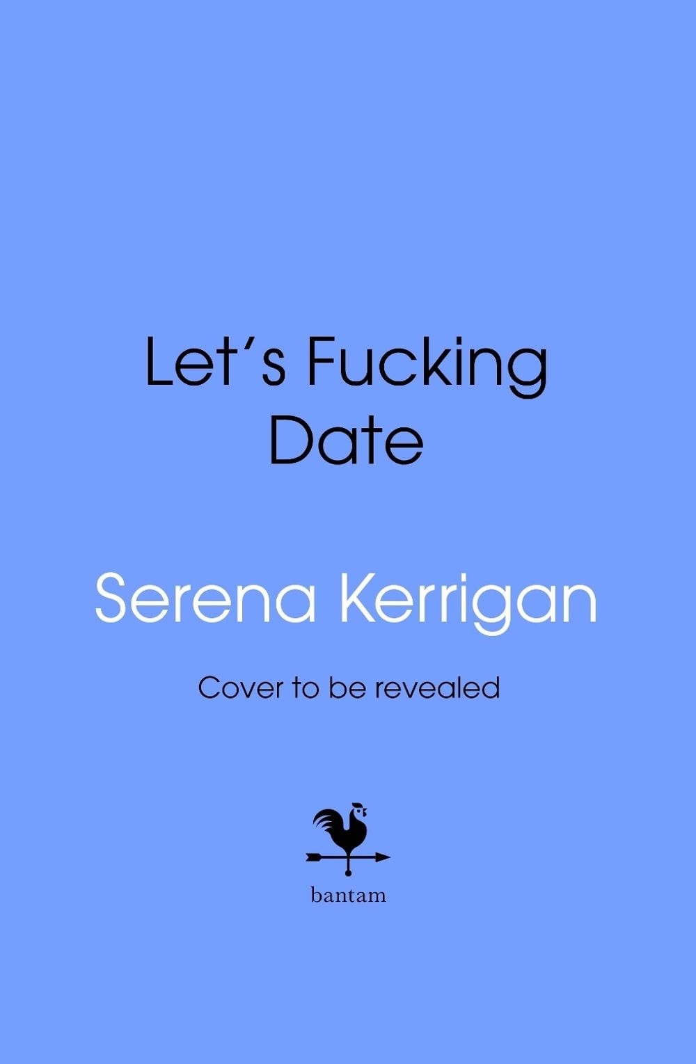 Let's F*cking Date by Serena Kerrigan - 9780857509437 - Image 6