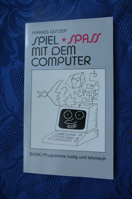 GDR book, game + fun with the computer, 1987, Urania Verlag Leipzig Jena Berlin