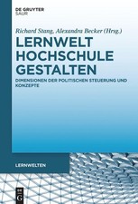 Lernwelt Hochschule gestalten, Richard Stang