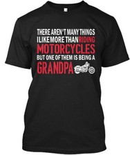 Motorcyles And Being A Grandpa T-Shirt Made in the USA Size S to 5XL