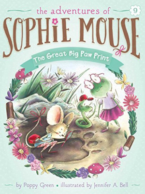 The Great Big Paw Print (Adventures of Sophie Mouse) - Paperback NEW Poppy Green